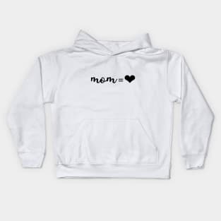 Best Mom = ❤ unconditional love Mother gift Kids Hoodie